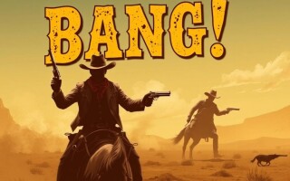 «Бэнг!» (Bang!): дуэли, шерифы и бандиты на Диком Западе